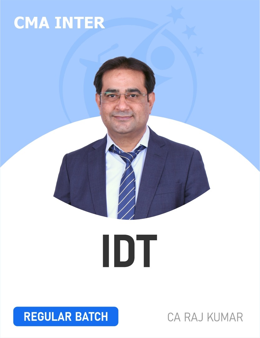CMA Inter IDT (Regular Batch) For June & Dec 25